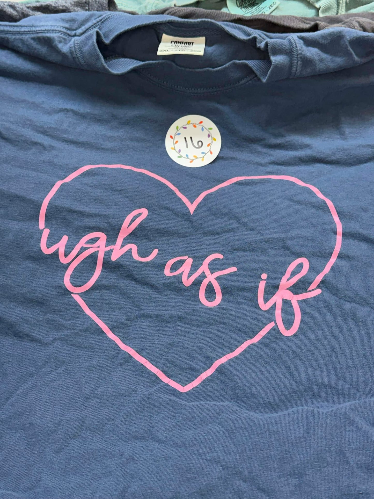 *Gently Worn* Ugh As If Shirt (2XL)