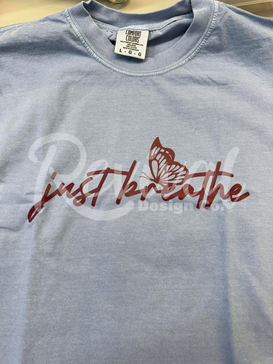Just Breathe Butterfly Shirt - (Size Large)