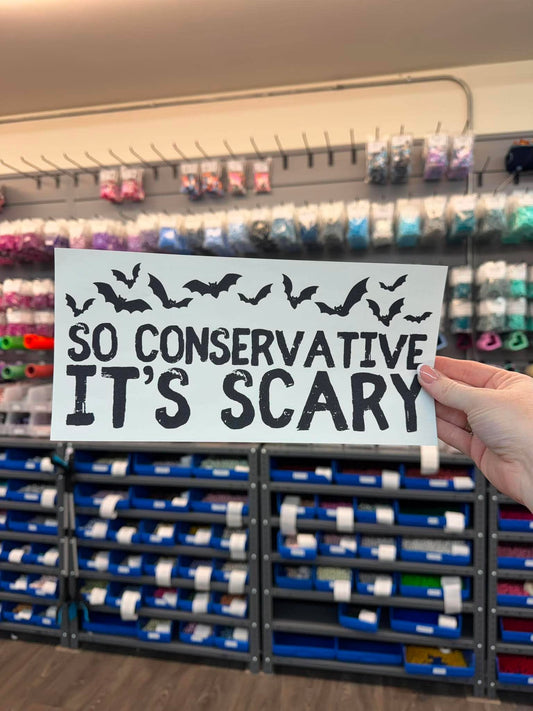So Conservative - Screen Print